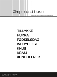 Billede: skæreskabelon Simple and Basic die TILLYKKE, HURRA, FØDSELSDAG, INDBYDELSE, KNUS, KRAM, KONDOLERER, SBD301, Passer ind i SBD300