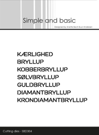 Billede: skæreskabelon Simple and Basic die KÆRLIGHED, BRYLLUP, KOBBERBRYLLUP, SØLVBRYLLUP, GULDBRYLLUP, DIAMANTBRYLLUP, KRONDIAMANTBRYLLUP, SBD304, Passer ind i SBD300