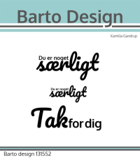 Billede: Barto Design Clearstamp De er noget særligt, De er noget særligt, Tak for dig, Største: 5,5x2cm