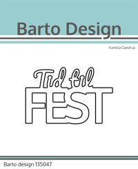 Billede: skæreskabelon Tid til FEST, Barto Design Dies 