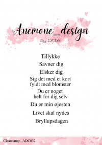 Billede: Anemone_design Clearstamp, Dansk tekst Tillykke, Savner dig, Elsker dig, Sig det med et kort fyldt med blomster, Du er noget helt for dig selv, Du er min øjesten, Livet skal nydes, Bryllupsdagen, ADC032, A7, førpris kr. 48,- nupris