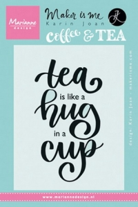 Billede: MARIANNE DESIGN STEMPEL KJ1710 Quote – Tea is like a hug in a cup, førpris kr. 42,- nupris